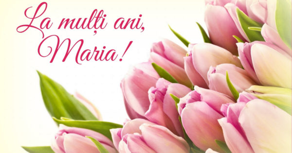La multi ani tuturor Mariilor, Marienilor! Selectie speciala de mesaje pentru cei dragi care-si serbeaza ziua onomastica de Sfanta Marie!
