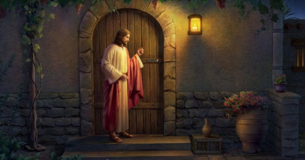 „Iată, stau la ușă și bat; de va auzi cineva glasul Meu și va deschide ușa, voi intra la el și voi cina cu el și el cu Mine.”